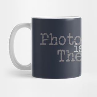 Photography Therapy Mug